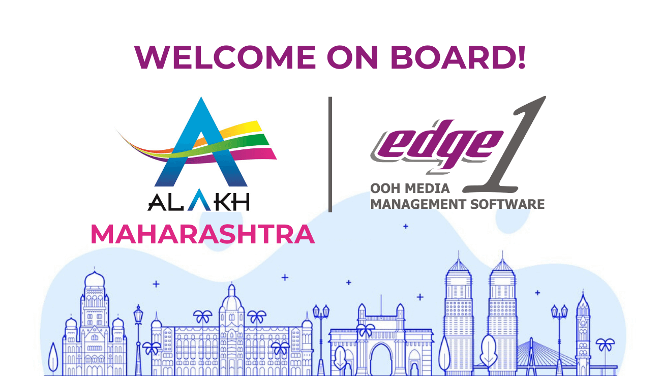 Alakh Advertising Mumbai selects Edge1 outdoor advertising Media Management ERP Software