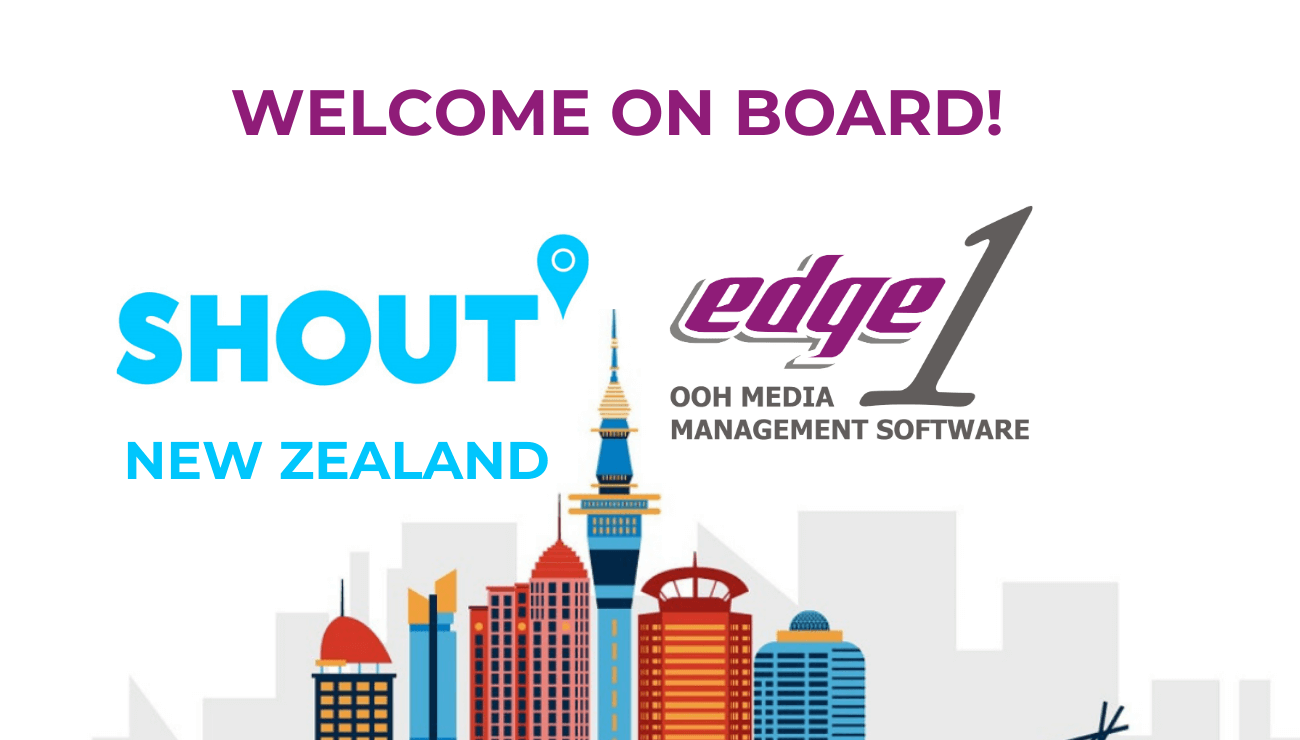 Shout Media New Zealand Selects Edge1 outdoor street posters Media Management Software.png
