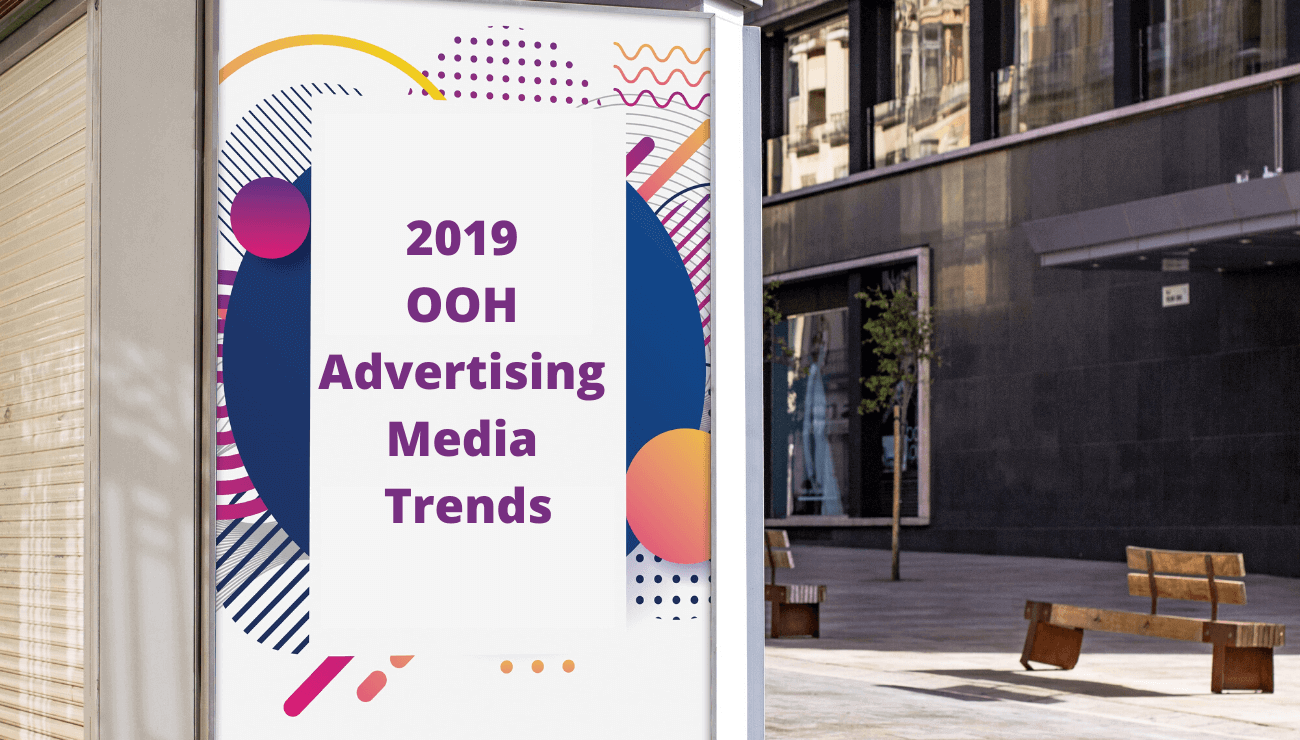 019 ooh advertising media trend outdoor DOOH